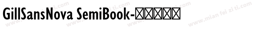 GillSansNova SemiBook字体转换